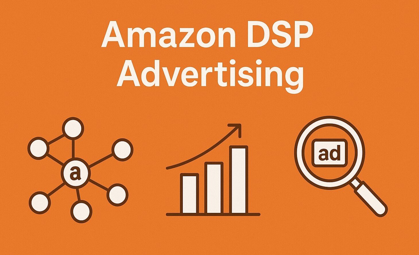 Amazon DSP Advertising
