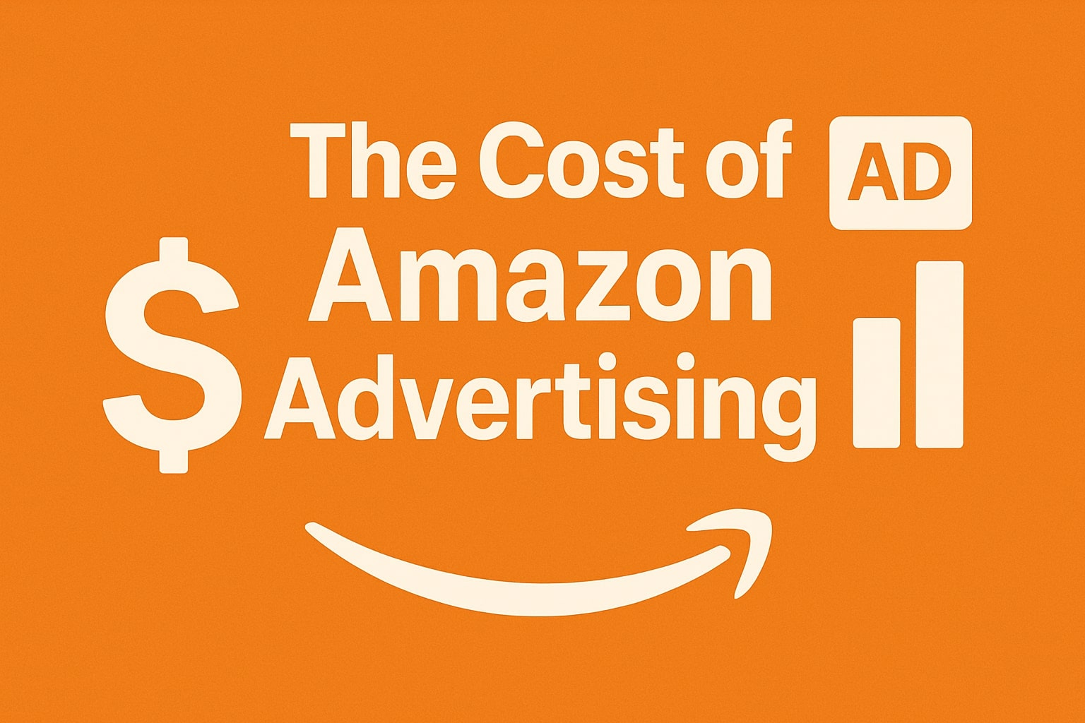 The Cost of Amazon Advertising